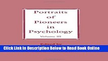 Read Portraits of Pioneers in Psychology: Volume III (Portraits of Pioneers in Psychology