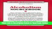 Read Alcoholism Sourcebook: Basic Consumer Health Information about Alcohol Use, Abuse,......