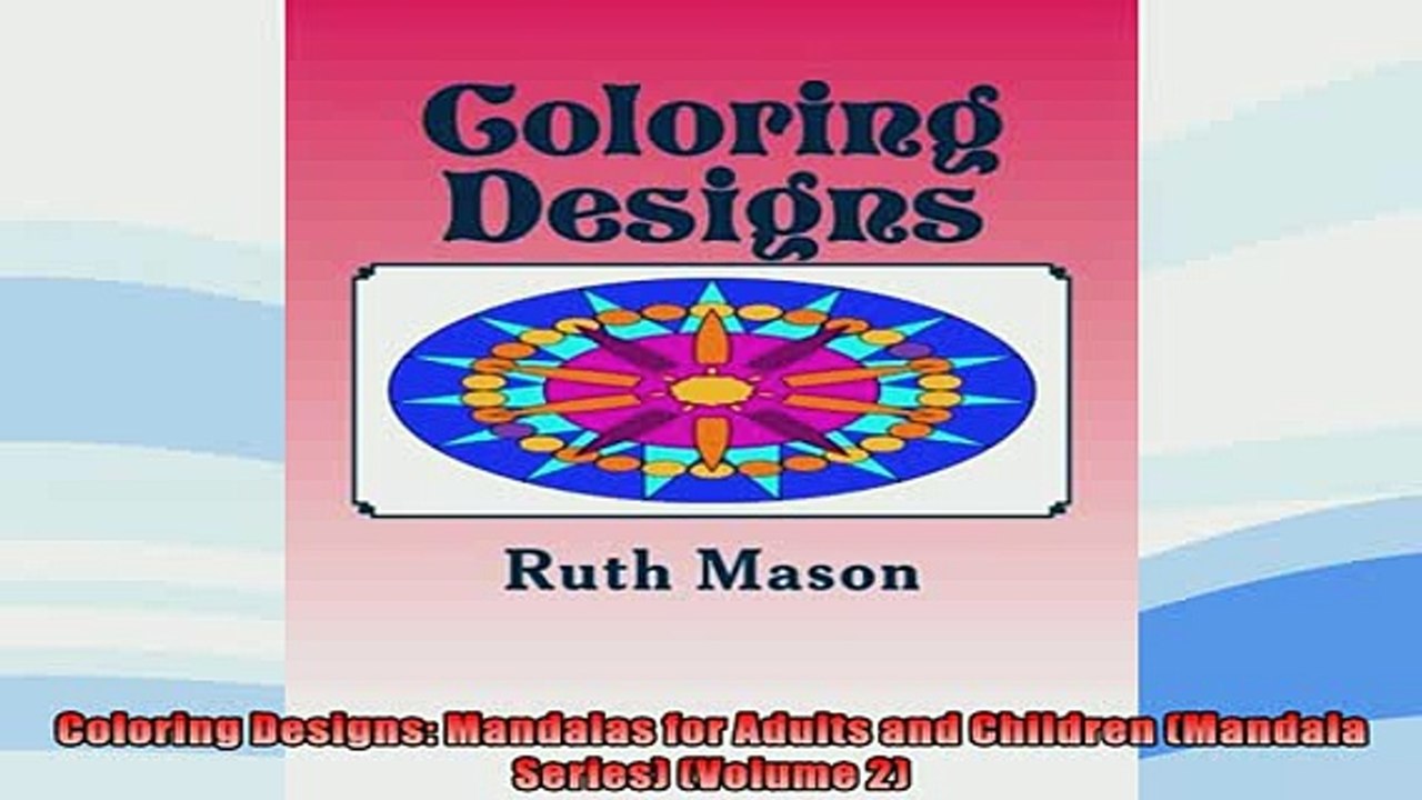 READ book  Coloring Designs Mandalas for Adults and Children Mandala Series Volume 2  FREE BOOOK ONLINE