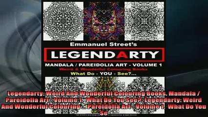 EBOOK ONLINE  Legendarty Weird And Wonderful Colouring Books Mandala  Pareidolia Art  Volume 1   BOOK ONLINE