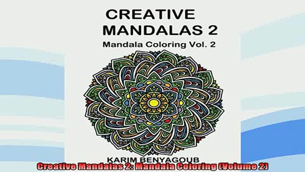 FREE PDF  Creative Mandalas 2 Mandala Coloring Volume 2  DOWNLOAD ONLINE