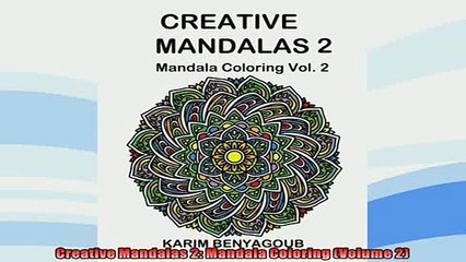 FREE PDF  Creative Mandalas 2 Mandala Coloring Volume 2  DOWNLOAD ONLINE
