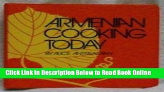 Download Armenian Cooking Today  Ebook Online
