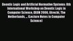 [PDF] Deontic Logic and Artificial Normative Systems: 8th International Workshop on Deontic