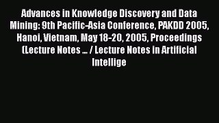 [PDF] Advances in Knowledge Discovery and Data Mining: 9th Pacific-Asia Conference PAKDD 2005
