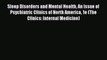 Download Sleep Disorders and Mental Health An Issue of Psychiatric Clinics of North America