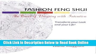 Download Fashion Feng Shui: The Power of Dressing with Intention  Ebook Online