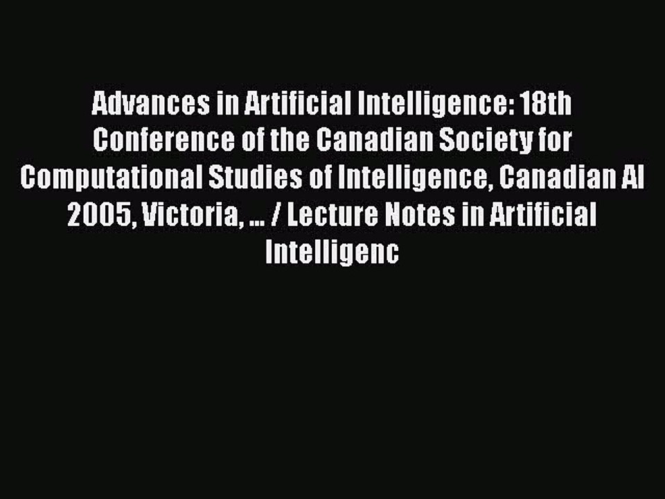 [PDF] Advances in Artificial Intelligence: 18th Conference of the Canadian Society for Computational
