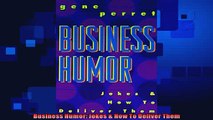 Free PDF Downlaod  Business Humor Jokes  How To Deliver Them  FREE BOOOK ONLINE