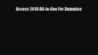 Read Access 2010 All-in-One For Dummies PDF Free