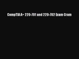 Read CompTIA A  220-701 and 220-702 Exam Cram Ebook Free