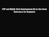 Download PHP and MySQL Web Development All-in-One Desk Reference For Dummies PDF Free