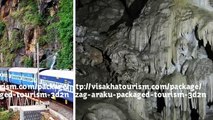 Vizag Araku Tourism Package