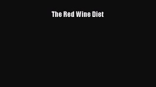 Read Books The Red Wine Diet ebook textbooks