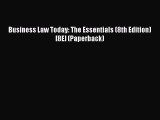 Read Book Business Law Today: The Essentials (8th Edition)[8E] (Paperback) E-Book Free