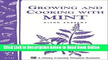 Read Growing and Cooking with Mint: Storey s Country Wisdom Bulletin A-145  Ebook Online
