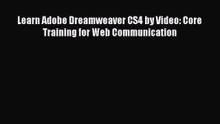 Download Learn Adobe Dreamweaver CS4 by Video: Core Training for Web Communication Ebook Free