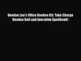 Download Voodoo Lou's Office Voodoo Kit: Take Charge Voodoo Doll and Executive Spellbook! Ebook