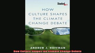Popular book  How Culture Shapes the Climate Change Debate