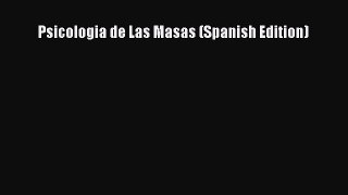 Read Psicologia de Las Masas (Spanish Edition) Ebook Free