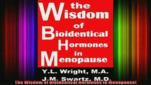 READ book  The Wisdom of Bioidentical Hormones In Menopause Full Free