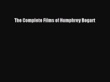 Download The Complete Films of Humphrey Bogart Ebook Online