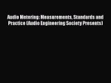[PDF] Audio Metering: Measurements Standards and Practice (Audio Engineering Society Presents)
