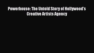 [PDF] Powerhouse: The Untold Story of Hollywood's Creative Artists Agency Download Full Ebook
