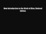 Read New Introduction to the Work of Bion Revised Edition Ebook Online