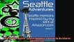 READ book  Seattle Adventures  Seattle Memoirs Inspired By My Stint At Amazoncom  FREE BOOOK ONLINE