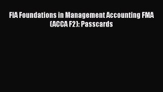 [PDF] FIA Foundations in Management Accounting FMA (ACCA F2): Passcards Download Online