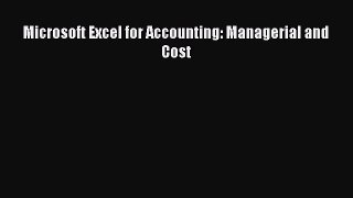 [PDF] Microsoft Excel for Accounting: Managerial and Cost Read Online