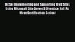 Read McSe: Implementing and Supporting Web Sites Using Microsoft Site Server 3 (Prentice Hall