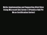Read McSe: Implementing and Supporting Web Sites Using Microsoft Site Server 3 (Prentice Hall