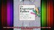 READ book  The Expectant Father Facts Tips and Advice for DadstoBe Second Edition Full Free