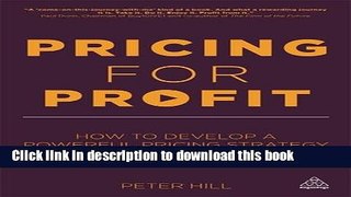 Read Pricing for Profit: How to Develop a Powerful Pricing Strategy for Your Business  Ebook Free