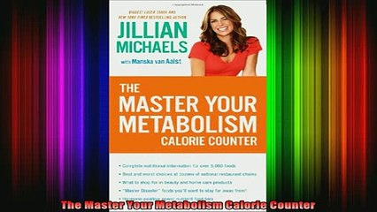 READ book  The Master Your Metabolism Calorie Counter Full EBook