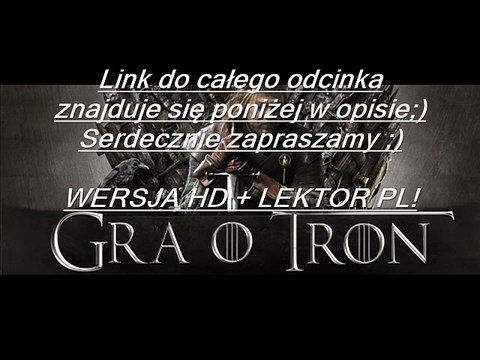 [S06E09] Online Gra O Tron Sezon 6 Odcinek 9 S06E09 (HBO/ CDA) oGLĄDAJ oNLINE