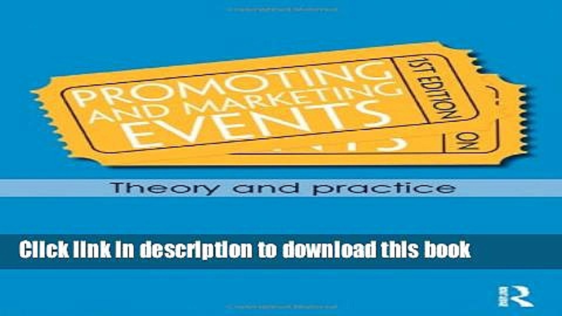 Download Promoting and Marketing Events: Theory and Practice  PDF Free