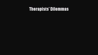 Download Therapists' Dilemmas Ebook Free