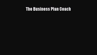 Read The Business Plan Coach PDF Free