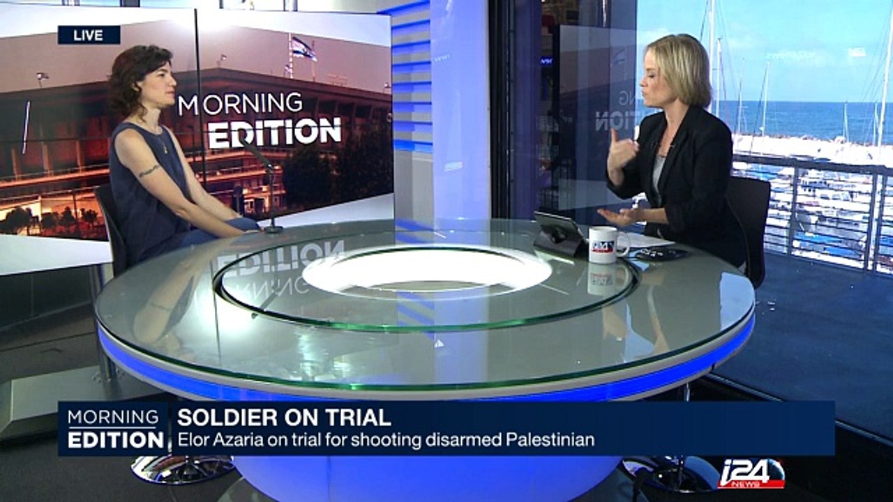 06/16: Soldier On trial - Elor Azaria on trial for shooting disarmed Palestinian