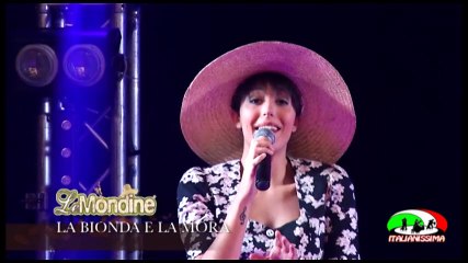 LE MONDINE LA BIONDA E LA MORA