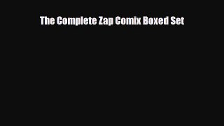 Download The Complete Zap Comix Boxed Set PDF Free