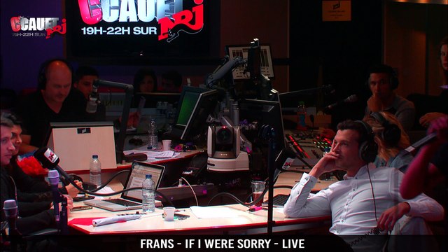 Frans - If I were Sorry - Live - C'Cauet sur NRJ