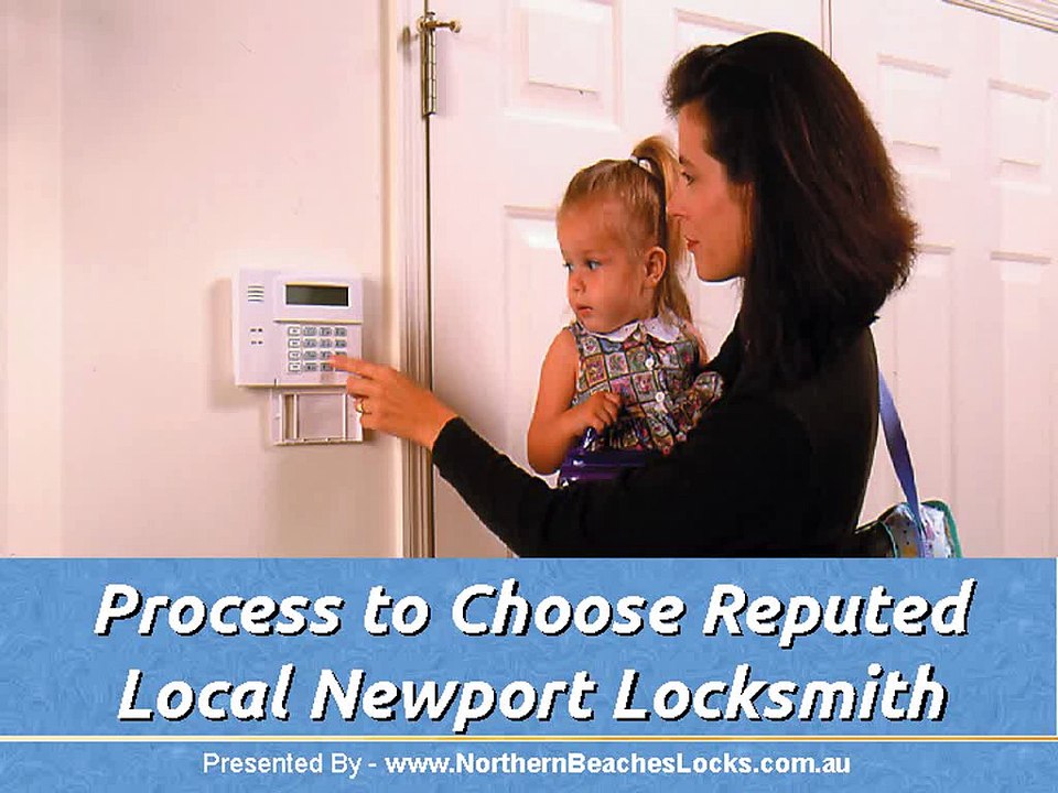 Process to Choose Reputed Local Newport Locksmith