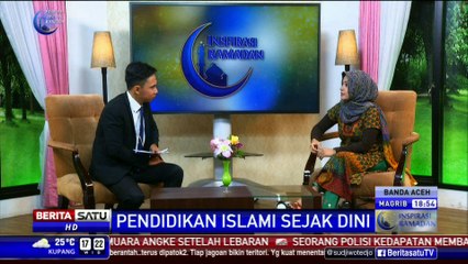 Inspirasi Ramadan: Pendidikan Islami Sejak Dini #1