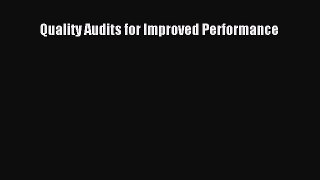 Read Quality Audits for Improved Performance PDF Free