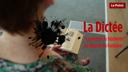 "La mort et le bûcheron" de Jean de La Fontaine dans la dictée du Point