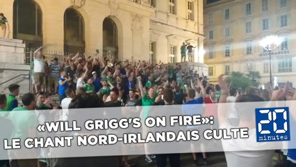«Will Grigg's on fire»: Le chant nord-irlandais perdure et est détourné